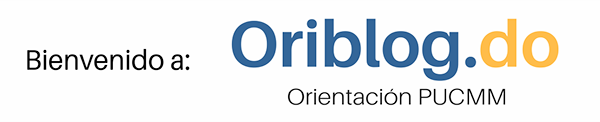 Bienvenido a Oriblog.do - Orientación PUCMM